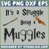 Harry Potter Golden Its A Struggle Being A Muggle SVG PNG DXF EPS 1