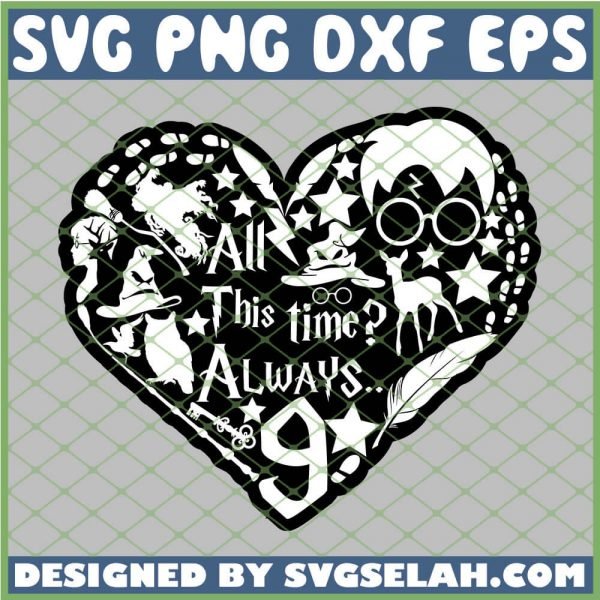 Harry Potter Heart Silhouette All This Time Always 9 3 4 SVG PNG DXF EPS 1