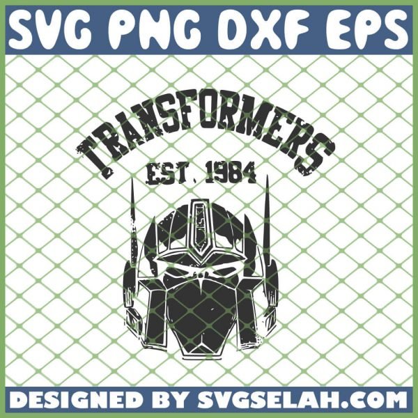 Transformers Est 1984 SVG PNG DXF EPS 1