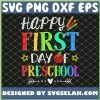 Happy First Day Of Preschool SVG PNG DXF EPS 1