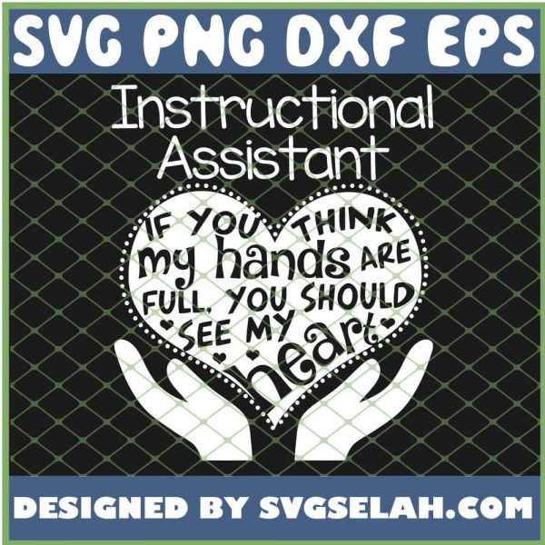 Instructional Assistant Heart Hands School SVG PNG DXF EPS 1