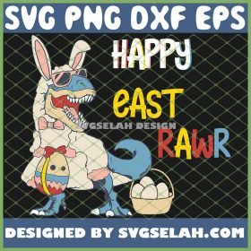 Dinosaur Easter Day Happy East Rawr T Rex SVG PNG DXF EPS 1