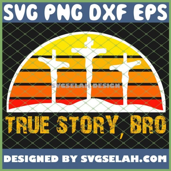 Easter Sunset True Story Bro Christian SVG PNG DXF EPS 1