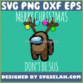 Reindeer Among Us With Lights Dont Be Sus SVG PNG DXF EPS 1