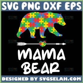 Mama Bear Autism Svg Autism Awareness Puzzle Piece Svg 1