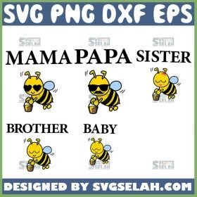 Mama Papa Sister Brother Baby Bee Svg Bee Family Svg Bundle 1