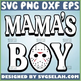 MamaS Boy Jason Svg Horror Movie Svg 1