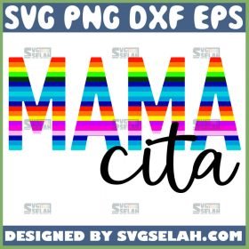 Mamacita Svg Little Mother Svg Mexican Fiesta Svg 1