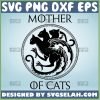 Mother Of Cats Svg Dragon Cat Svg 1