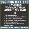 5 things you should know about my dad svg gift ideas for mechanic dad svg 1 