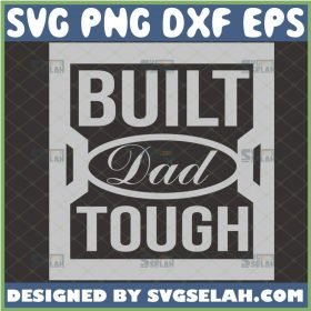 built dad tough svg ford tough logo fathers day svg 1 