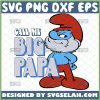 call me big papa pitufo svg cartoon papa smurf svg 1 