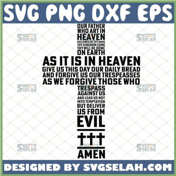 lords prayer svg our father who art in heaven hallowed be thy name svg bible verses svg cross svg