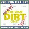 rub some dirt on it svg baseball svg stitches svg