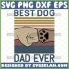 best dog dad ever svg fist bump dog happy fathers day vintage svg