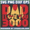 dad i love you 3000 svg diy iron man marvel fathers day gifts