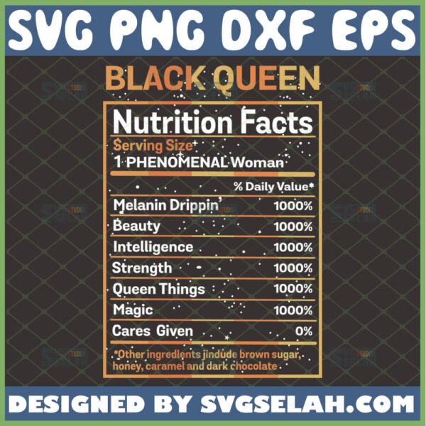 black queen nutrition facts svg african american phenomenal woman svg design for melanin girl afro diva