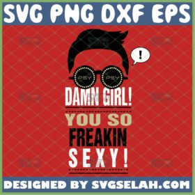 gangnam style svg psy svg you so freaking sexy korea singer inspired