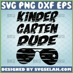 kindergarten dude svg eyewear kindergarten shirt svg