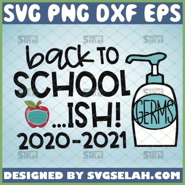 back to school ish svg 2020 2021 quarantine graduation gifts