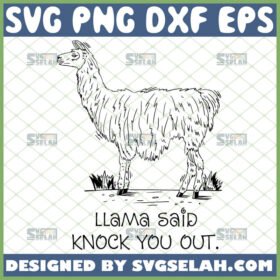 llama said knock you out svg ll cool j 80s inspired