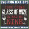 true crime glass of wine in bed by nine svg