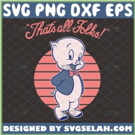 porky pig thats all folks svg