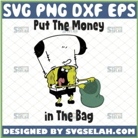 spongebob put the money in the bag svg