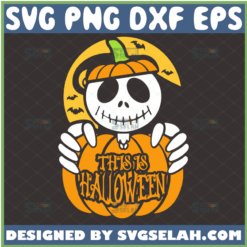 jack skellington pumpkin svg this is halloween svg