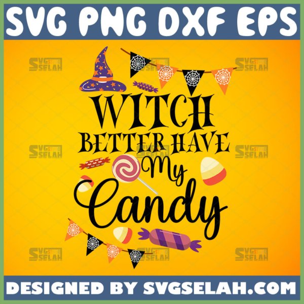 witch better have my candy svg