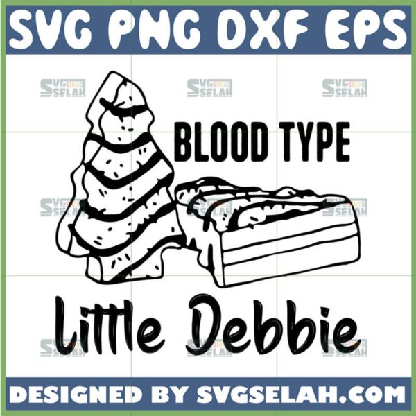 blood type little debbie svg funny christmas cake shirt ideas