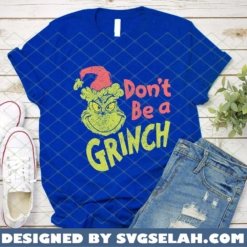 don't be a grinch SVG PNG DXF EPS 3