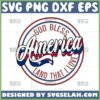 god bless america land that i love svg