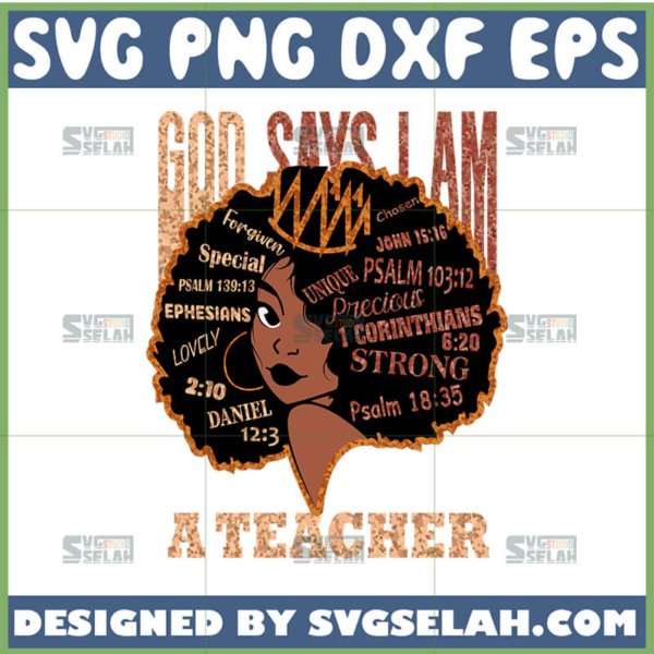 god says i am a teacher svg