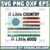 a little country a little hood svg