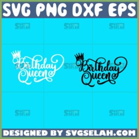 birthday queen svg