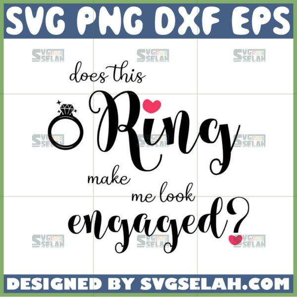 does this ring make me look engaged svg