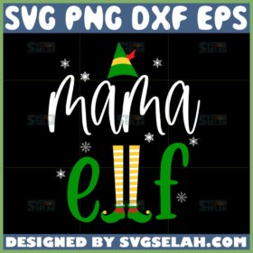 mama elf svg christmas elves svg