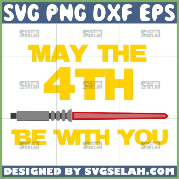 may the 4th be with you svg star war svg