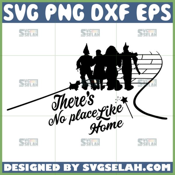 theres no place like hom svg wizard of oz silhouette svg