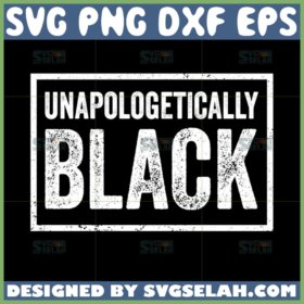 unapologetically black svg