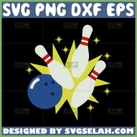 bowling ball and pins svg bowling svg