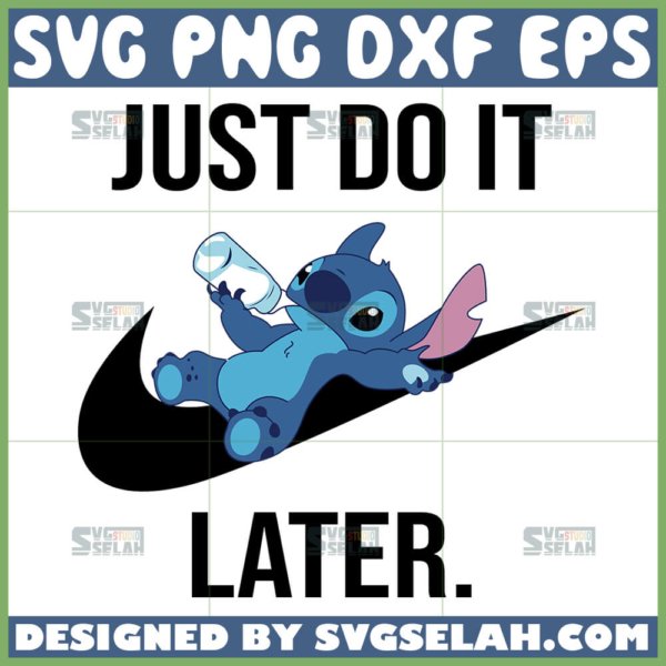 funny baby stitch just do it later svg stitch nike logo svg