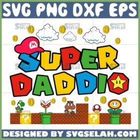 funny super daddio svg mario fathers day svg