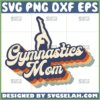 gymnastics mom retro svg