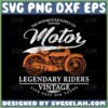 motor legendary riders vintage svg motor lover svg