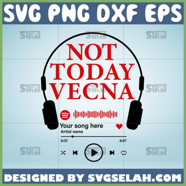 not today vecna svg