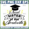 proud sister of the graduate svg graduation gifts for sister
