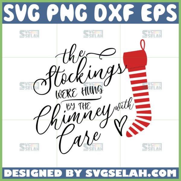 the stockings were hung by the chimney with care svg