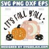 its fall yall svg pumpkin svg